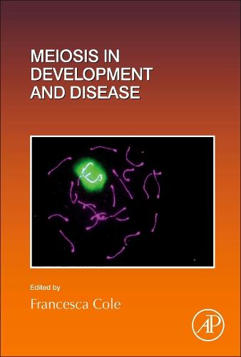 Meiosis in Development and Disease Volume 151