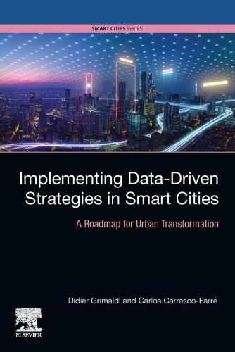Implementing Data-Driven Strategies in Smart Cities