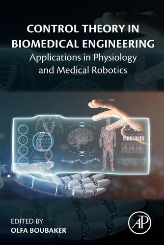 Control Theory in Biomedical Engineering