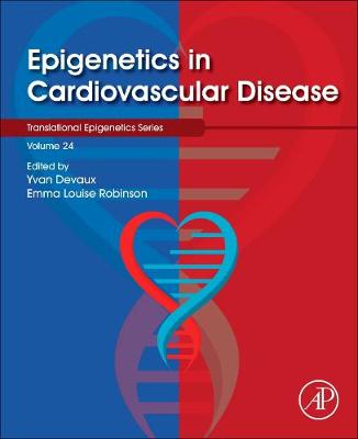 Epigenetics in Cardiovascular Disease Volume 24