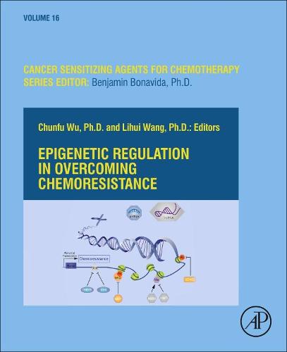 Epigenetic Regulation in Overcoming Chemoresistance Volume 16