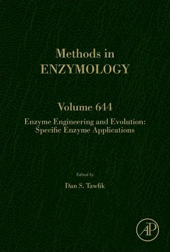 Enzyme Engineering and Evolution: Specific Enzyme Applications Volume 644