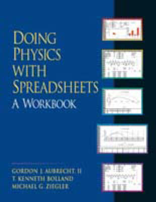 Doing Physics with Spreadsheets
