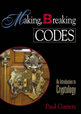 Making, Breaking Codes