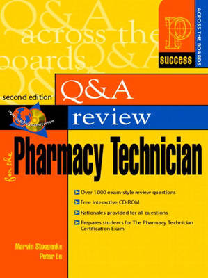 Prentice Hall Health's Question and Answer Review for the Pharmacy Technician