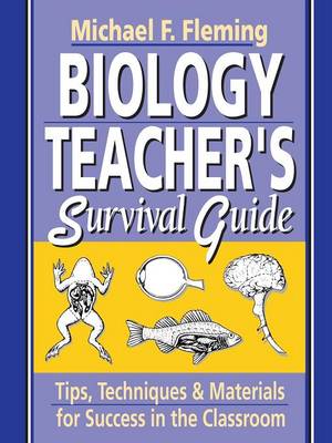 Biology Teachers Survival Guide