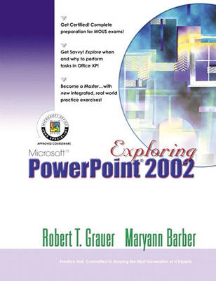 Exploring Microsoft Powerpoint Version 2002