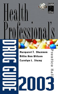 Prentice Hall Health Professionals Drug Guide 2003