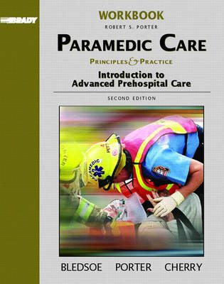 Paramedic Care: Student Workbook v. 1