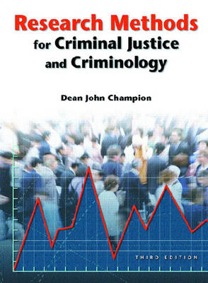 Research Methods for Criminal Justice and Criminology