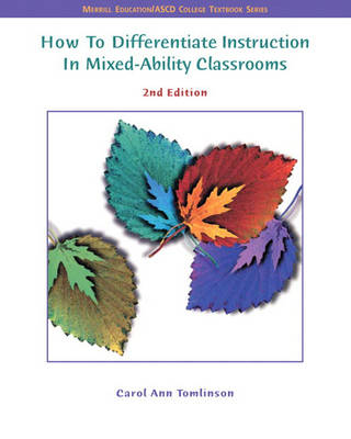How to Differentiate Instruction in Mixed Ability Classrooms