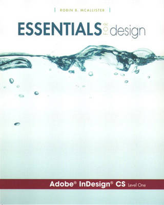 Essentials for Design Adobe InDesign CS Level 1