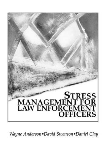 Stress Management For Law Enforcement Officers