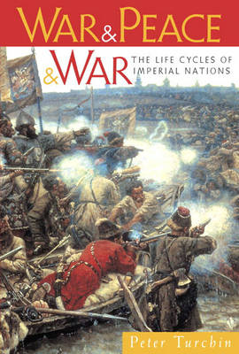 War and Peace and War