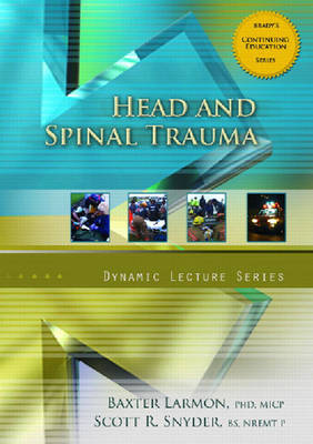 Head and Spinal Trauma