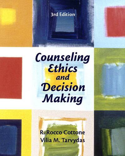 Counseling Ethics and Decision-Making