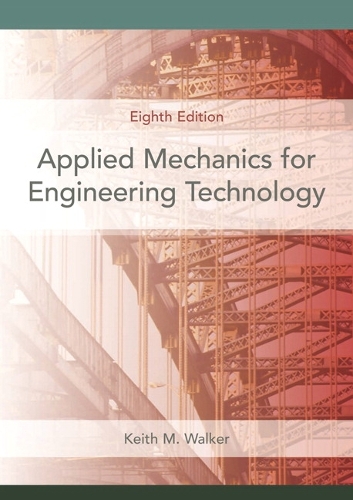 Applied Mechanics for Engineering Technology