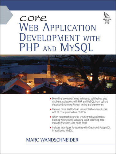 Core Web Application Development with PHP and MySQL