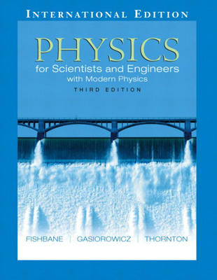 Physics for Scientists and Engineers, Extended Version (Ch. 1-45)