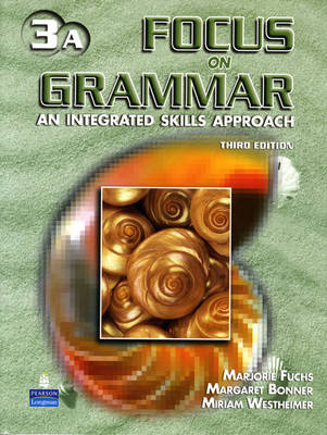 Focus on Grammar 3 Student Book A with Audio CD