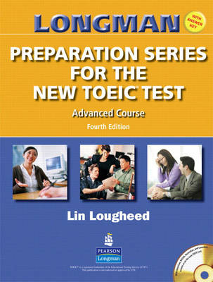 Longman Preparation Series for the New TOEIC Test: Advanced Course Student Book