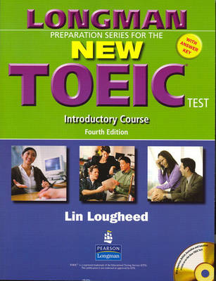 Longman Preparation Series for the New TOEIC Test: Introductory Course (with Answer Key), with Audio CD and Audioscript