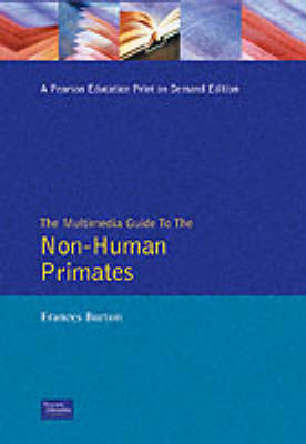 The Multimedia Guide to the Non-human Primates