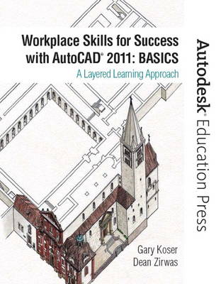 Workplace Skills for Success with AutoCAD 2011