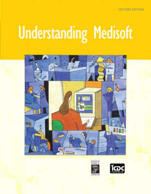 Understanding Medisoft