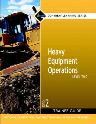 Heavy Equipment Operations Level 2 Trainee Guide