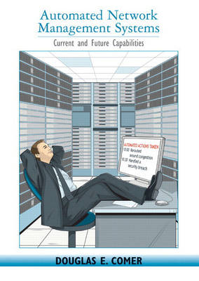 Automated Network Management Systems