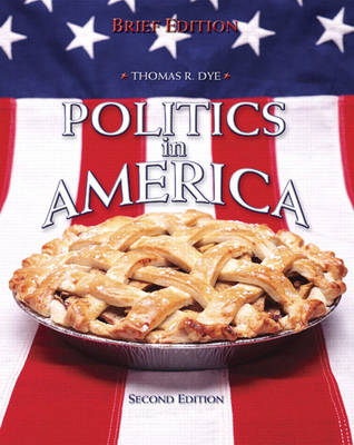 Politics in America: Brief National Edition