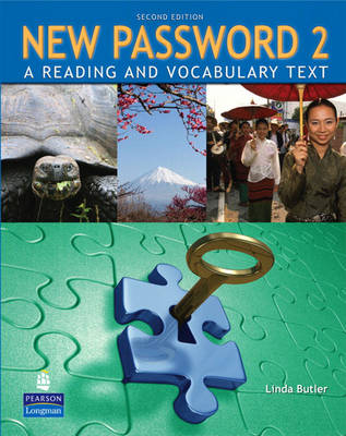 New Password 2: A Reading and Vocabulary Text (without MP3 Audio CD-ROM)