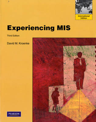 Experiencing MIS