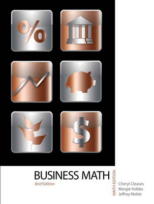 Business Mathematics, Brief Edition Plus MyMathLab -- Access Card Package