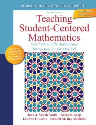 Teaching Student-Centered Mathematics