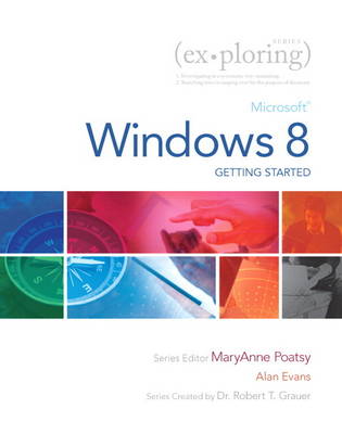 Exploring Getting Started with Microsoft Windows 8