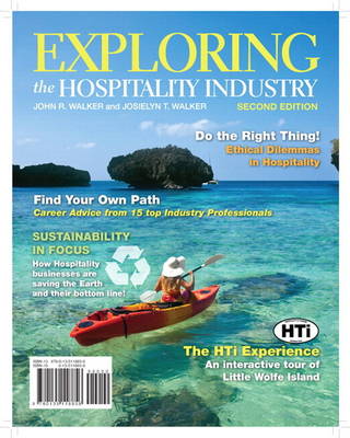 Exploring the Hospitality Industry Plus 2012 MyHospitalityLab with Pearson Etext -- Access Card Package