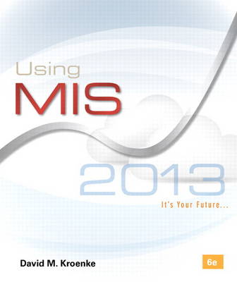 Using MIS Plus MyMISLab with Pearson Etext -- Access Card Package
