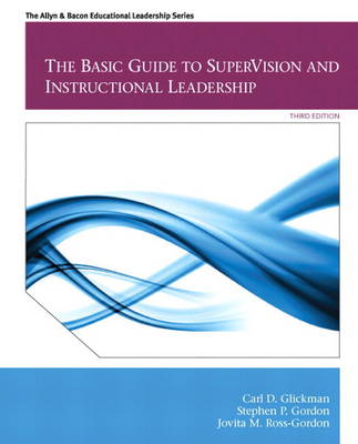 The Basic Guide to Supervision and Instructional Leadership Plus MyEdLeadershipLab with Pearson Etext -- Access Card Package