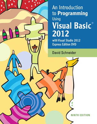 An Introduction to Programming Using Visual Basic 2012(w/Visual Studio 2012 Express Edition DVD)