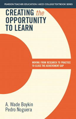 Creating the Opportunity to Learn