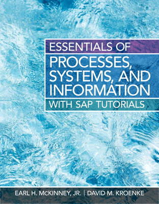 Essentials of Processes, Systems and Information