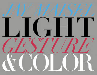 Light, Gesture, and Color