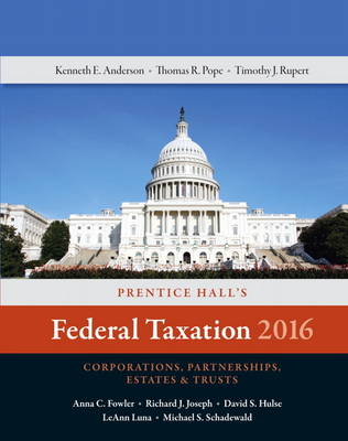 Prentice Hall's Federal Taxation 2016 Corporations, Partnerships, Estates & Trusts