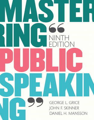 Mastering Public Speaking Plus NEW MyLab Communication for Public Speaking -- Access Card Package