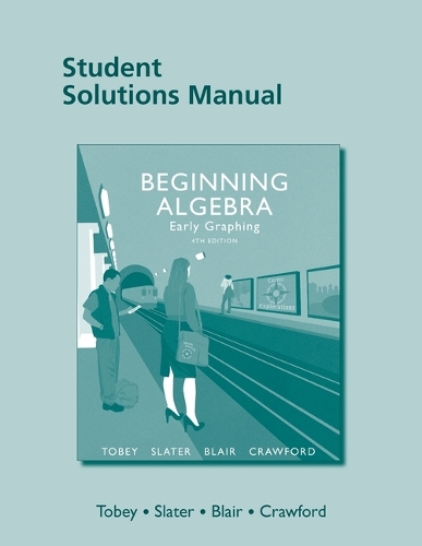Student Solutions Manual for Beginning Algebra