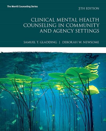 MyLab Counseling with Pearson eText -- Access Card -- for Clinical Mental Health Counseling in Community and Agency Settings