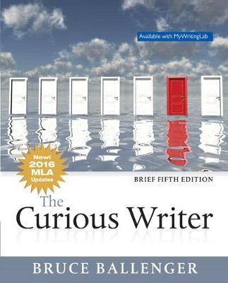 The Curious Writer, Brief Edition, MLA Update
