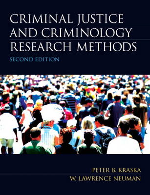 Criminal Justice and Criminology Research Methods